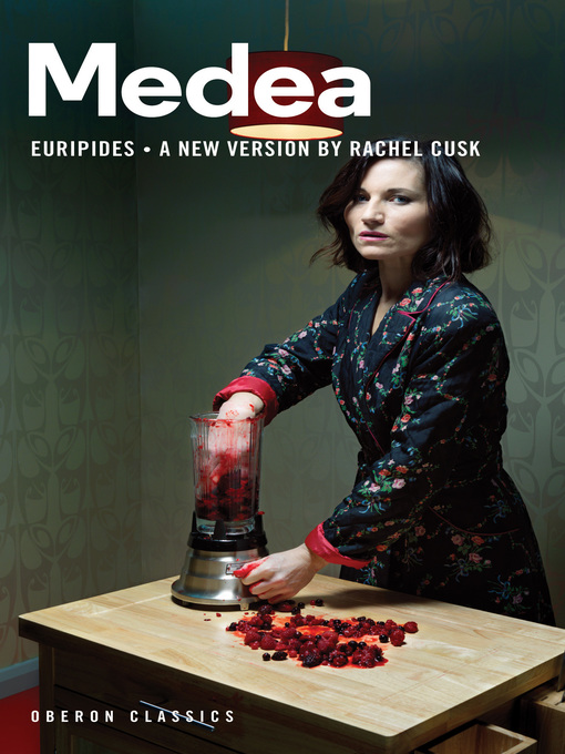 Title details for Medea by Rachel Cusk - Available